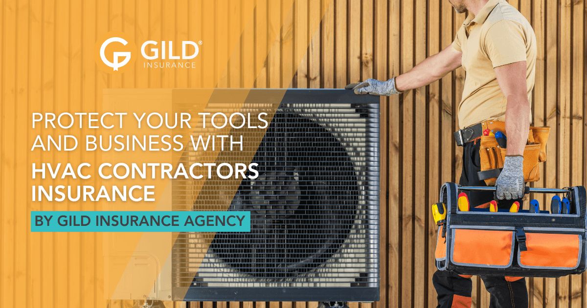 Protect Your Tools and Business with HVAC Contractors Insurance