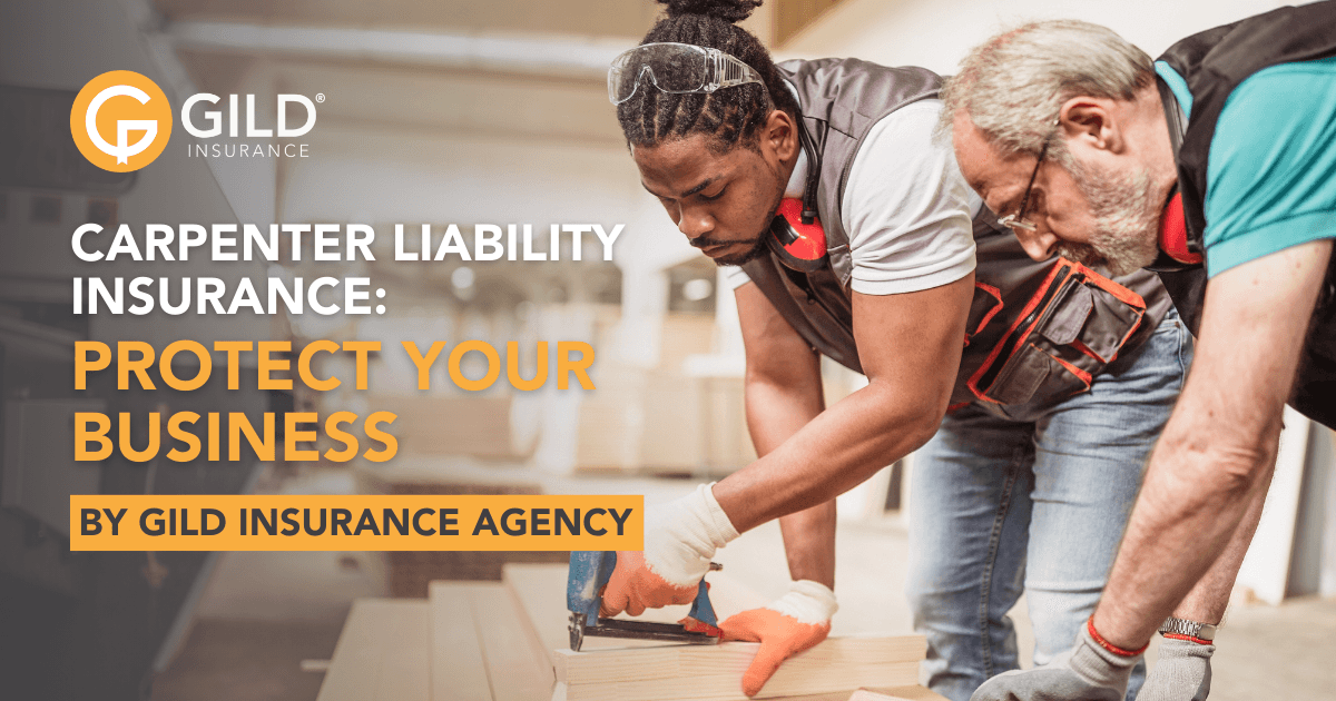 carpenter liability insurance and carpenters working